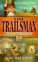 Trailsman: Texas Tinhorns