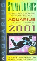 Sydney Omarr's Aquarius 2001