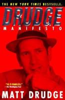 Drudge Manifesto