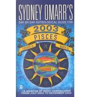 Sydney Omarr's Pisces 2003