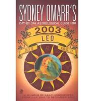 Sydney Omarr's Leo 2003