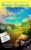 Murder of a Snake in the Grass