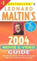 Leonard Maltin's Movie and Video Guide 2004