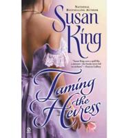 Taming of the Heiress