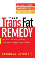 The Trans Fat Remedy