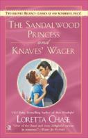The Sandalwood Princess And Knaves' Wager