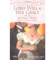 Lord Will and Her Grace