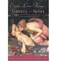 Erotic Love Poems of Greece and Rome
