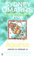 Sydney Omarr's Aquarius 2006
