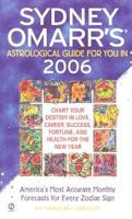 Sydney Omarr's Astrological Guide for You in 2006
