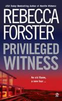 Privileged Witness