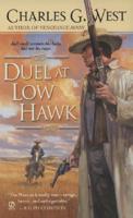 Duel at Low Hawk