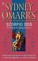 Sydney Omarr's Day-by-day Astrological Guide for Scorpio 2010