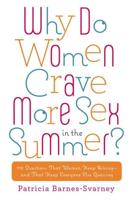 Why Do Women Crave More Sex in the Summer?