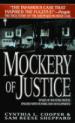 Mockery of Justice