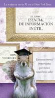 El Libro Esencial De Informacíon Inútil