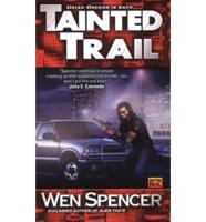 Tainted Trail
