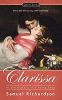 Clarissa, or, The History of a Young Lady