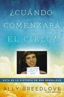 +Cuándo Comenzará El Cielo?