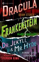 Frankenstein, Dracula, Dr. Jekyll And Mr. Hyde