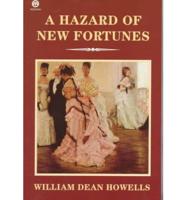 The Hazard of New Fortunes