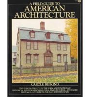 A Field Guide to American Architecture