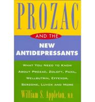 Prozac and the New Antidepressants