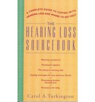 The Hearing Loss Sourcebook