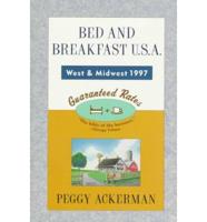 Bed & Breakfast USA 1997: West