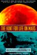 The Hunt for Life on Mars