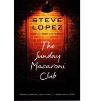 The Sunday Macaroni Club