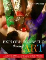 Explore Yourself Through Art
