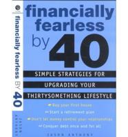 Financially Fearless by 40