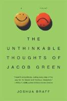 The Unthinkable Thoughts of Jacob Green