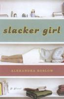 Slacker Girl