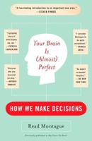 Your Brain Is Almost Perfect