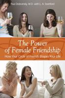 The Power of Female Friendship