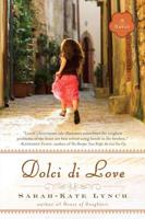 Dolci Di Love, or, The Sweetheart Cantucci