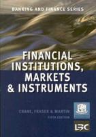 Financial Institutions, Markets and Instruments (Aibf Banking and Finance)