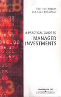 A Practical Guide to Managed Investments