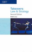 Takeovers Law and Strategy
