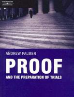 Proof and the Preparation of Trials