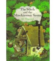 The Witch and the Mischievous Seven