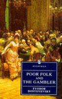 Poor Folk And The Gambler