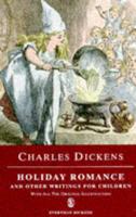 Holiday Romance and Other Writings for Children