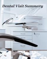 Dental Visit Summary Record