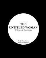 The Untitled Woman