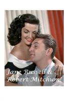 Jane Russell and Robert Mitchum!