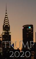 Trump-2020  Chrysler  Building New York City Sir Michael writing Drawing Journal.