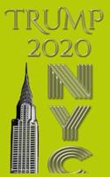 Trump 2020  sir Michael Huhn New York City  Writing drawing Journal